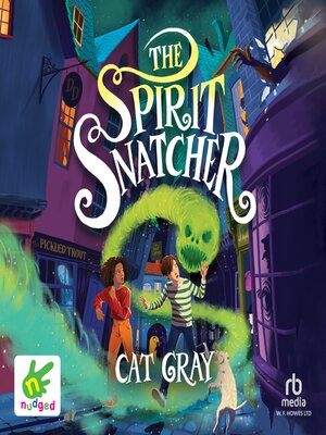 The Spirit Snatcher - Audiobook
